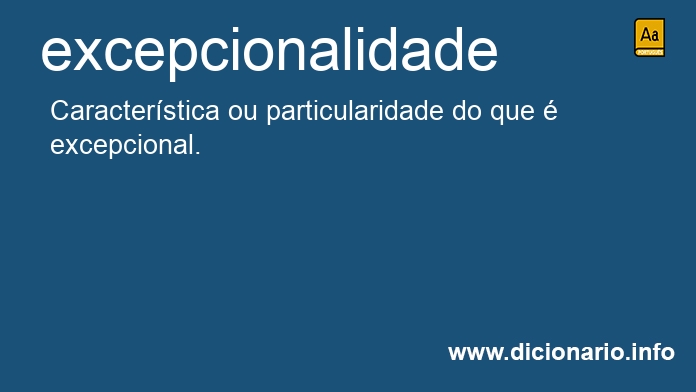 Significado de excepcionalidade