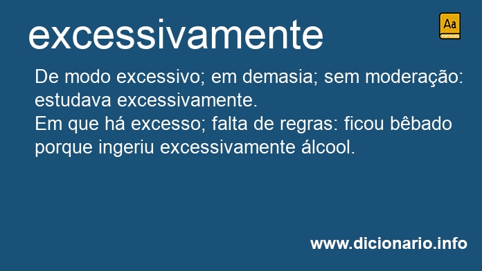 Significado de excessivamente