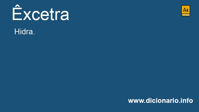 Significado de xcetra