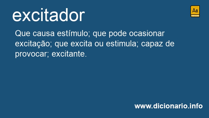 Significado de excitador