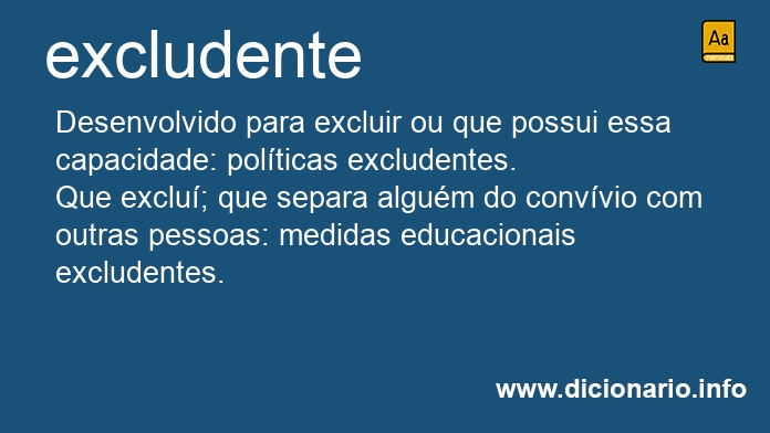 Significado de excludentes