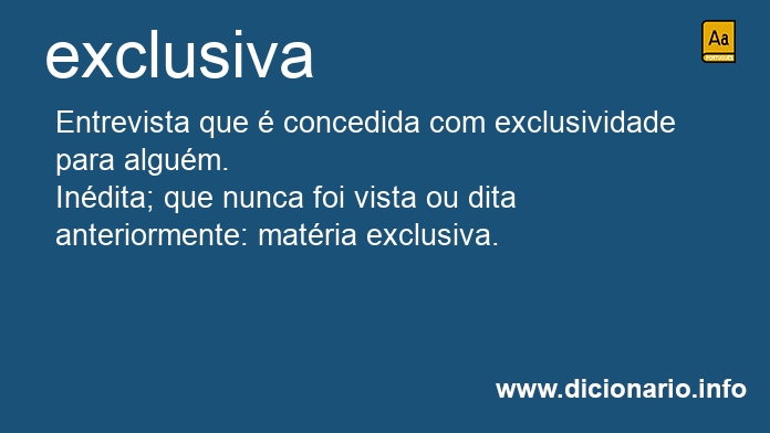 Significado de exclusiva