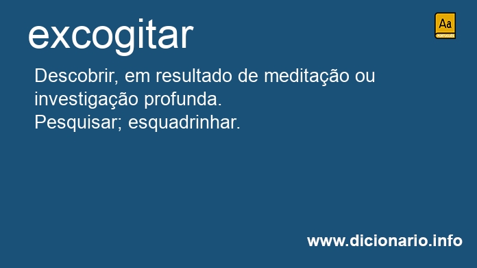 Significado de excogitam