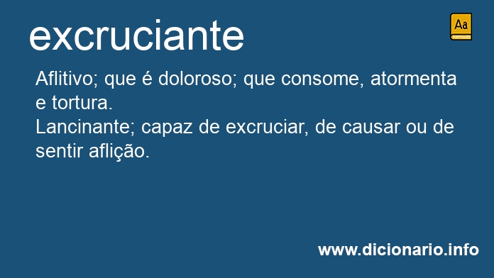 Significado de excruciante