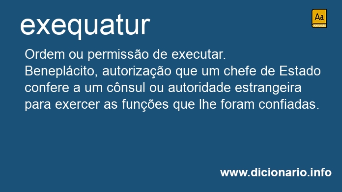 Significado de exequatur