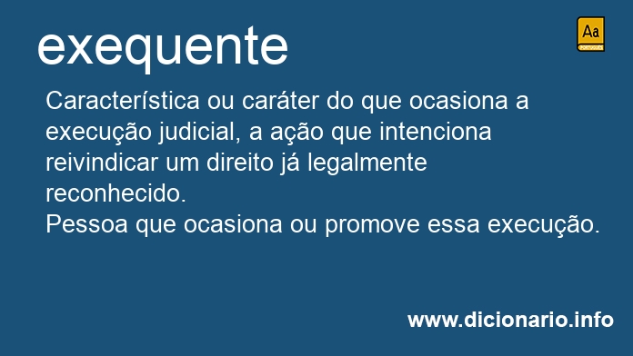 Significado de exequente