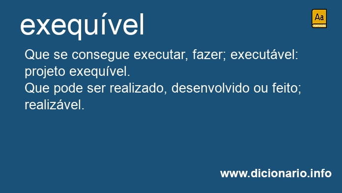 Significado de exequveis