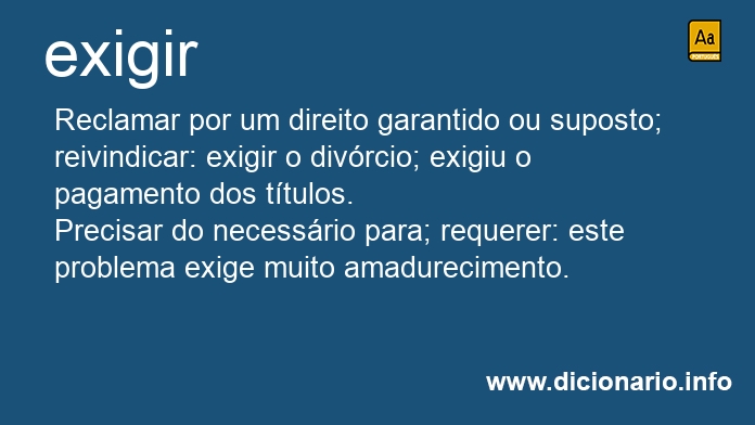 Significado de exigir