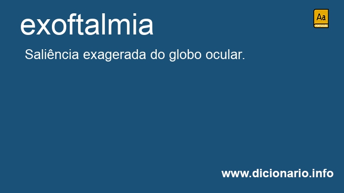 Significado de exoftalmia