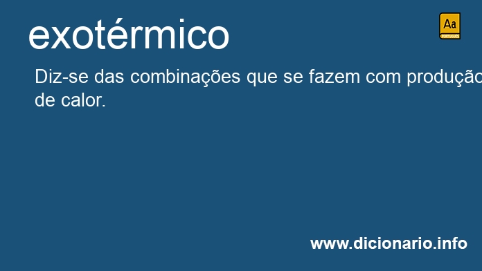 Significado de exotrmicos