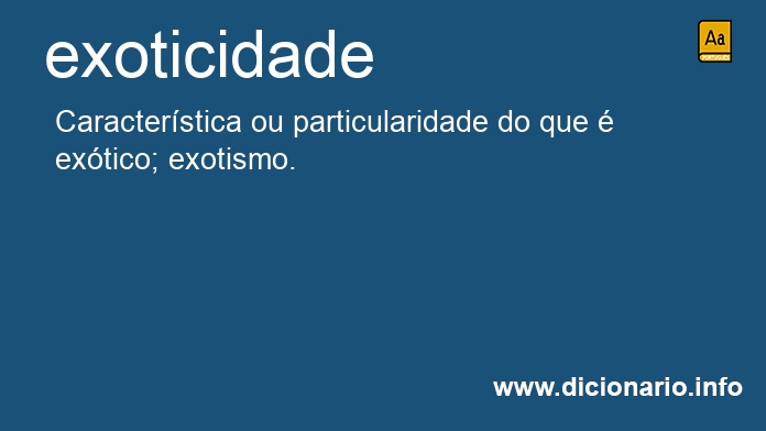Significado de exoticidade