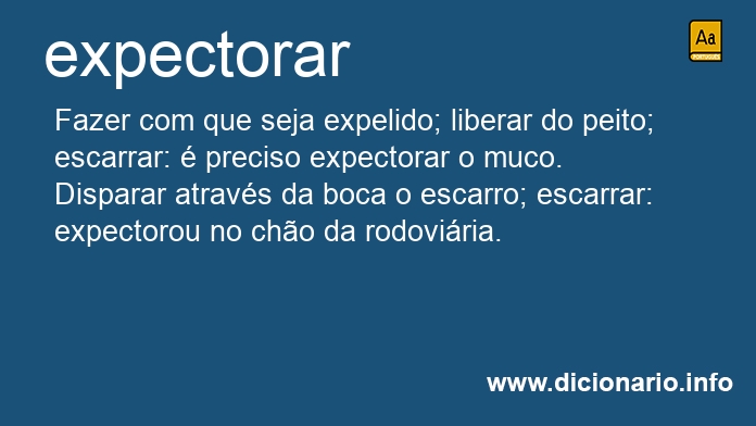 Significado de expectoraram