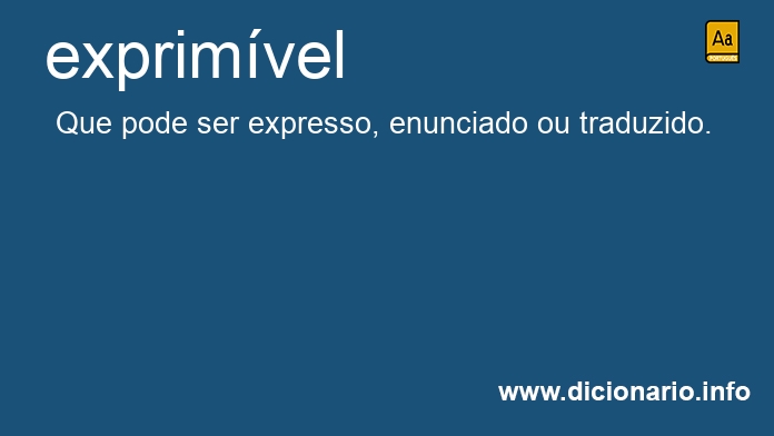 Significado de exprimvel