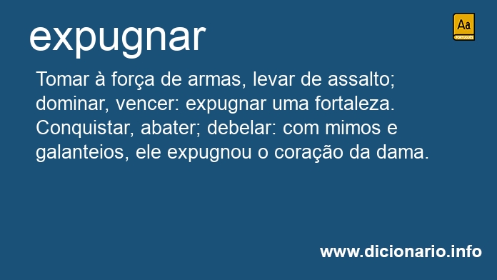 Significado de expugnar