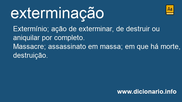 Significado de exterminao