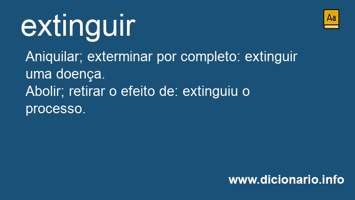 Significado de extinga