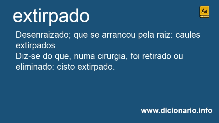 Significado de extirpado
