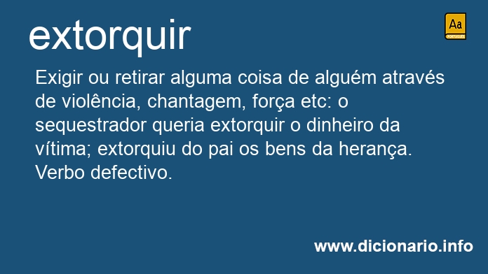 Significado de extorquiu