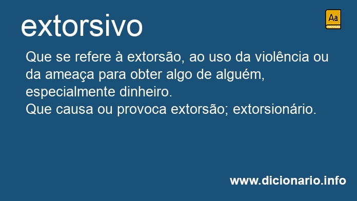 Significado de extorsiva
