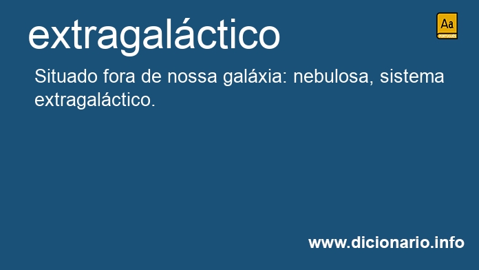 Significado de extragalctico