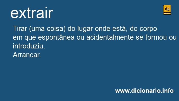 Significado de extraindo