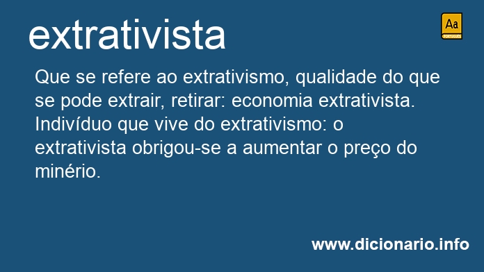 Significado de extrativista
