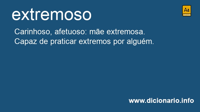 Significado de extremoso