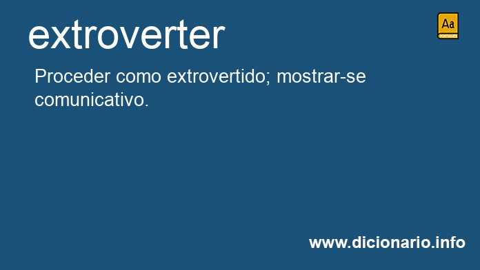 Significado de extroverter