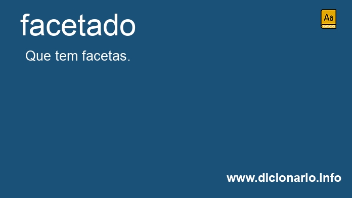 Significado de facetados