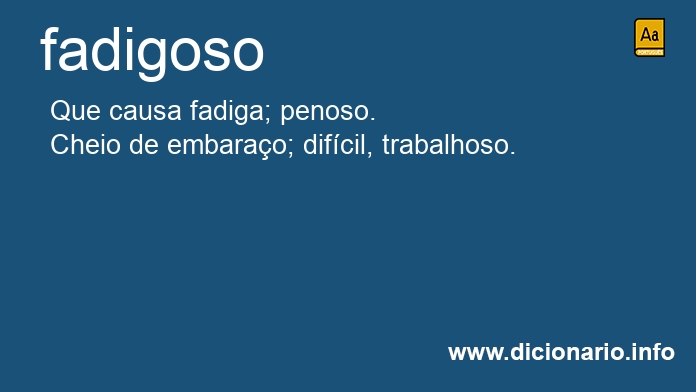 Significado de fadigosos