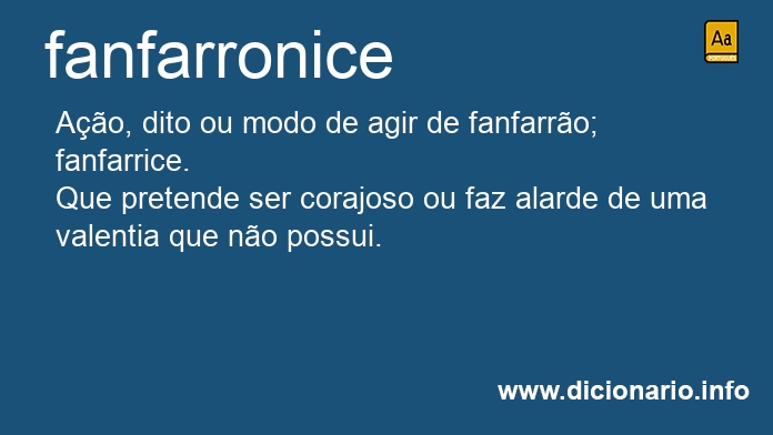 Significado de fanfarronice