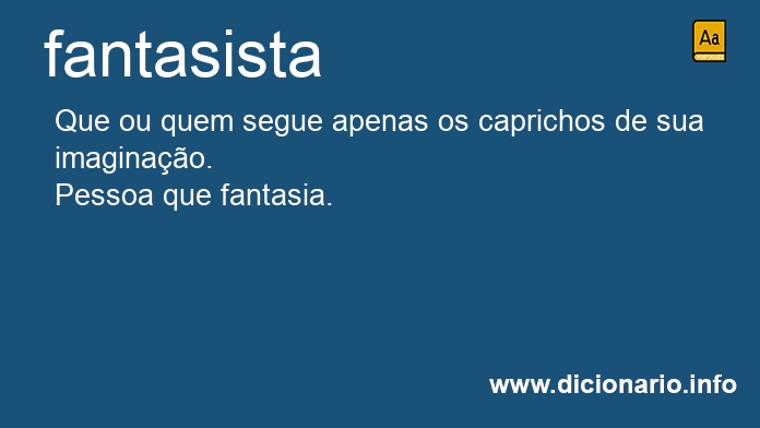 Significado de fantasistas