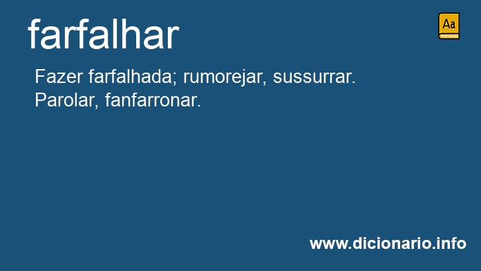 Significado de farfalhado