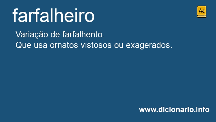 Significado de farfalheiro
