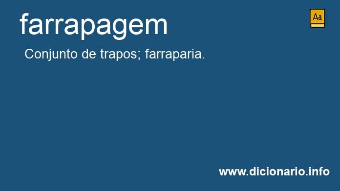 Significado de farrapagem
