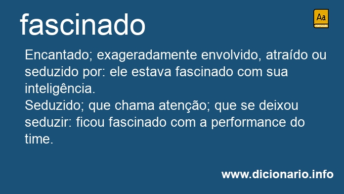 Significado de fascinado