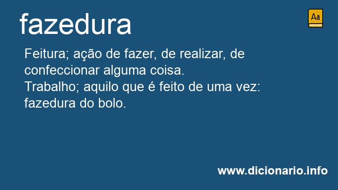 Significado de fazedura