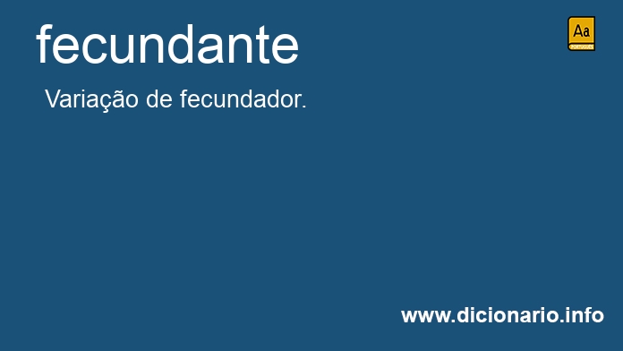 Significado de fecundantes