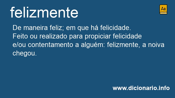 Significado de felizmente
