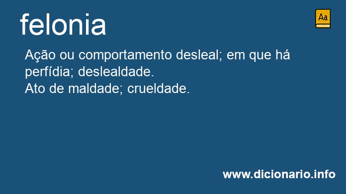 Significado de felonia