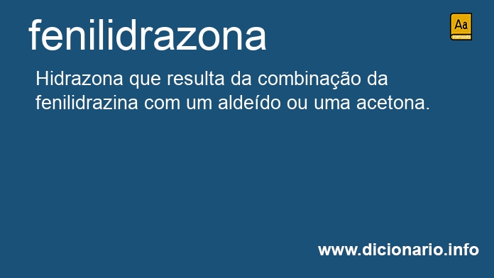 Significado de fenilidrazona