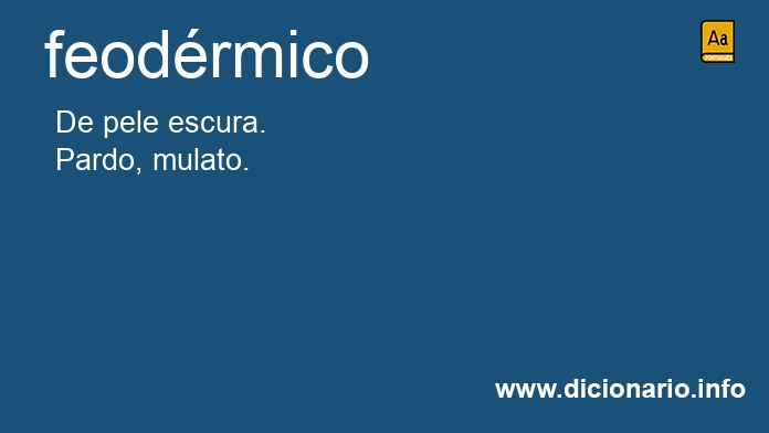Significado de feodrmico