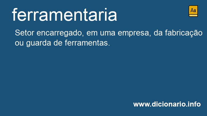 Significado de ferramentaria