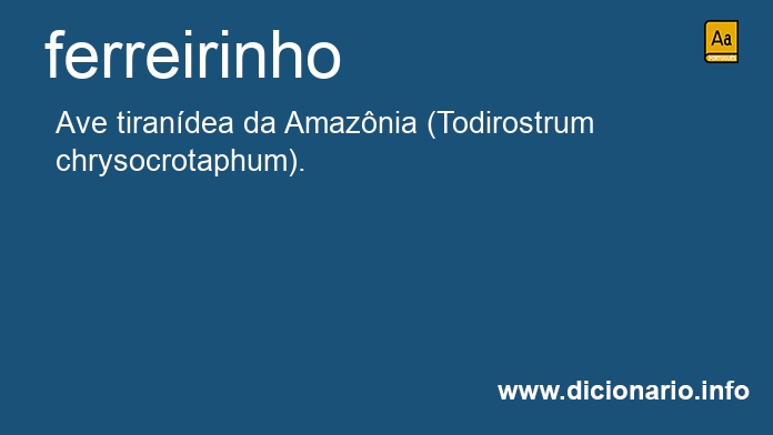 Significado de ferreirinho