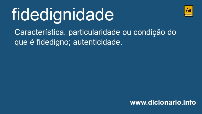 Significado de fidedignidade