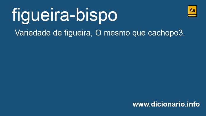 Significado de figueira-bispo