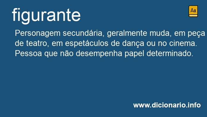 Significado de figurantes
