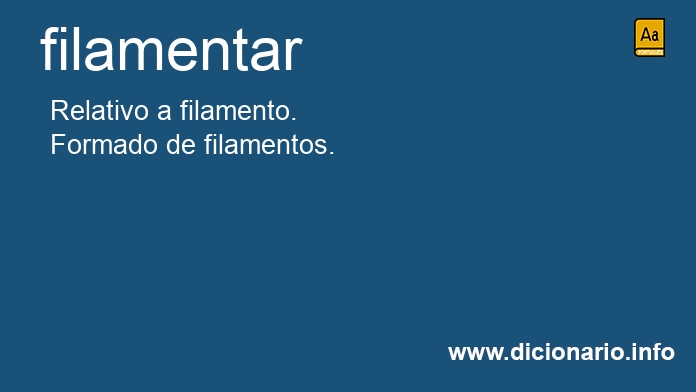 Significado de filamentar