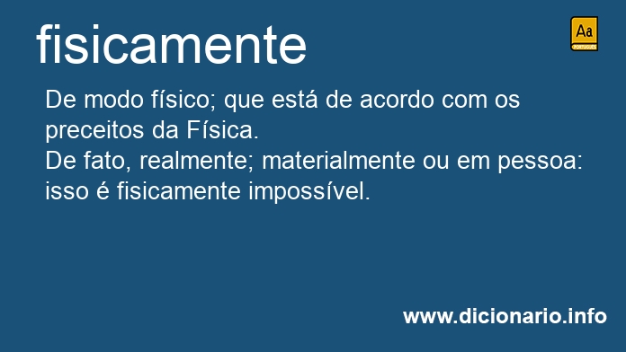 Significado de fisicamente