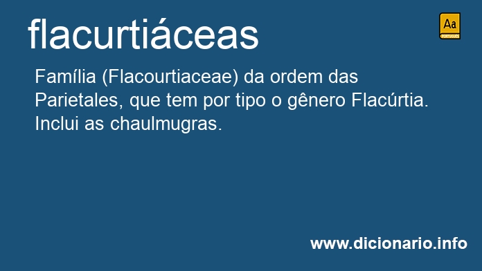 Significado de flacurticeas